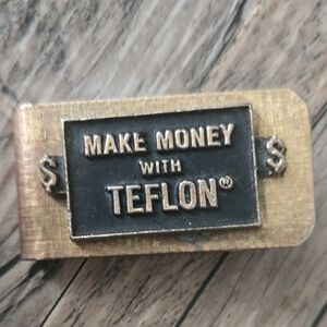 Gold-Tone Money Clip - 'Make Money with Teflon' VINTAGE